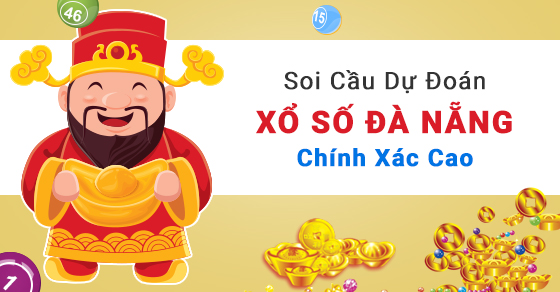 Dự đoán XSDN – Soi cầu xổ số Đà Nẵng hôm nay