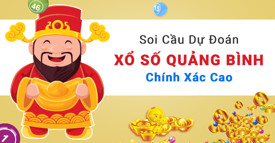 Dự đoán XSQB – Soi cầu xổ số Quảng Bình hôm nay